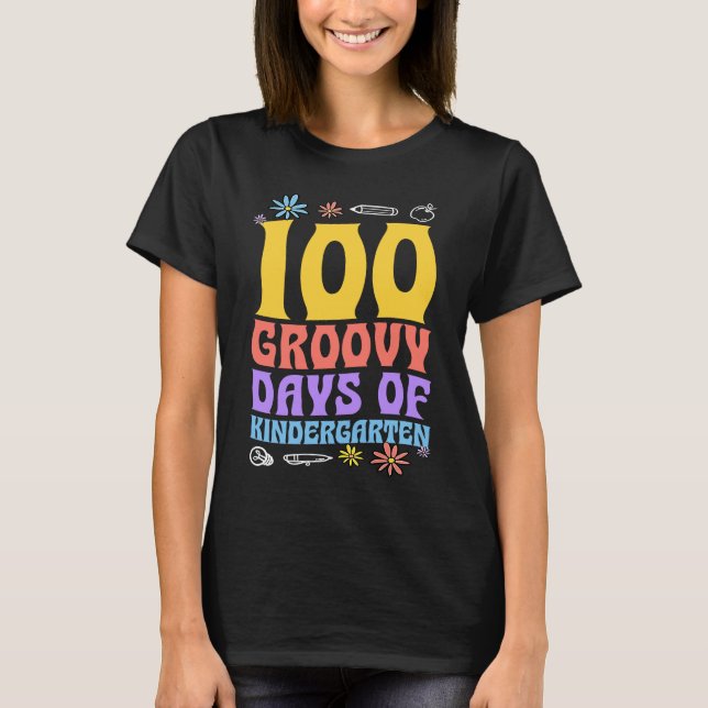 100 Groovy Days Of Kindergarten School 60s 70s Sty T-Shirt (Front)