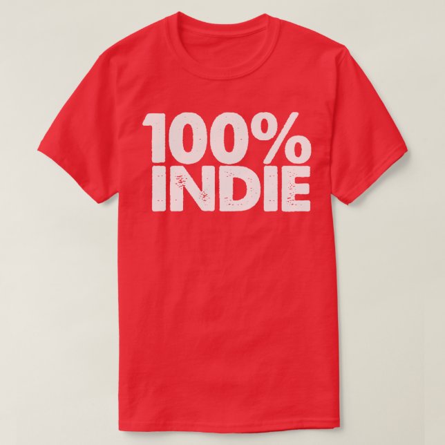 100 INDIE T-Shirt (Design Front)