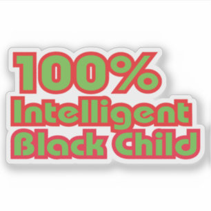 100% Intelligent Black Child