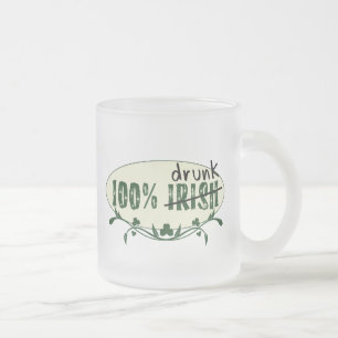 100% Irish Drunk Mug