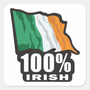 100% Irish Proud to Be Irish Square Sticker