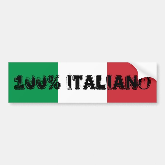 100% Italiano Bumper Sticker (Front)