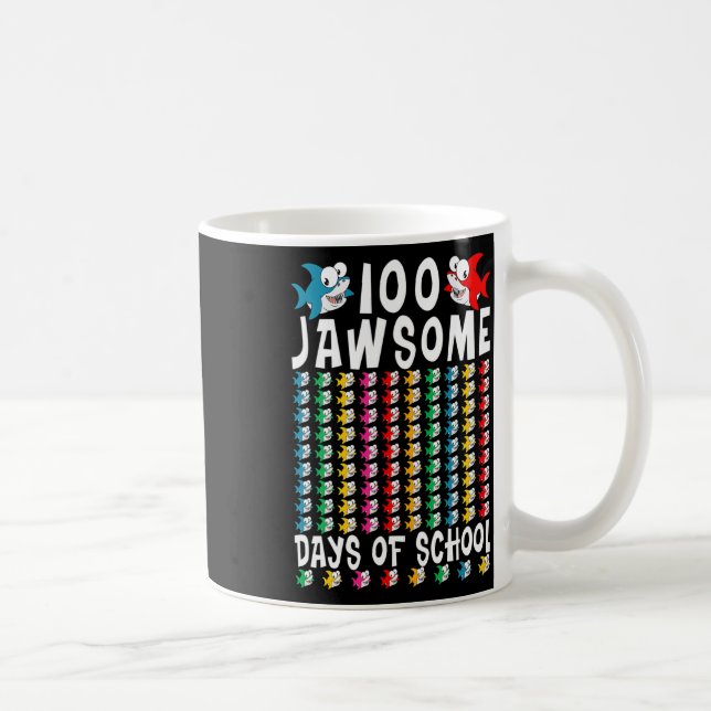 100 Jawsome Days of School Shark 100th Day of Scho Coffee Mug (Right)
