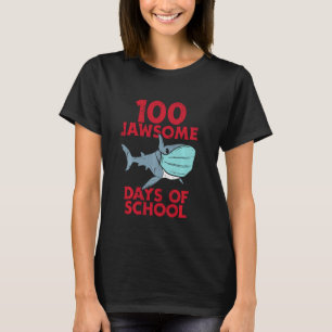 100 Jawsome Days School Shark Mask 100th Day Quara T-Shirt