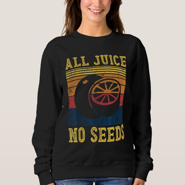 100 Juice No Seeds Vasectomy Men's Sweatshirt (Front)