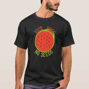 100 Juice No Seeds Watermelon Men's Vasectomy T-Shirt