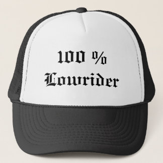 100 % Lowrider Trucker Hat