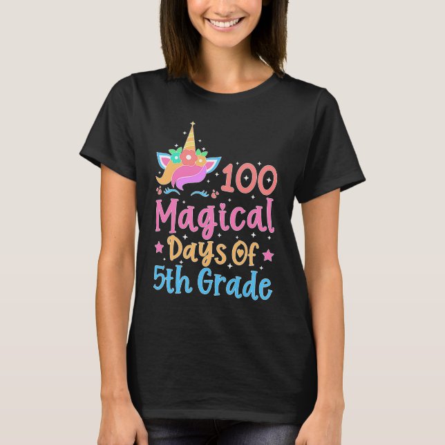 100 Magical Days of 5th Grade School Unicorn Teach T-Shirt (Front)