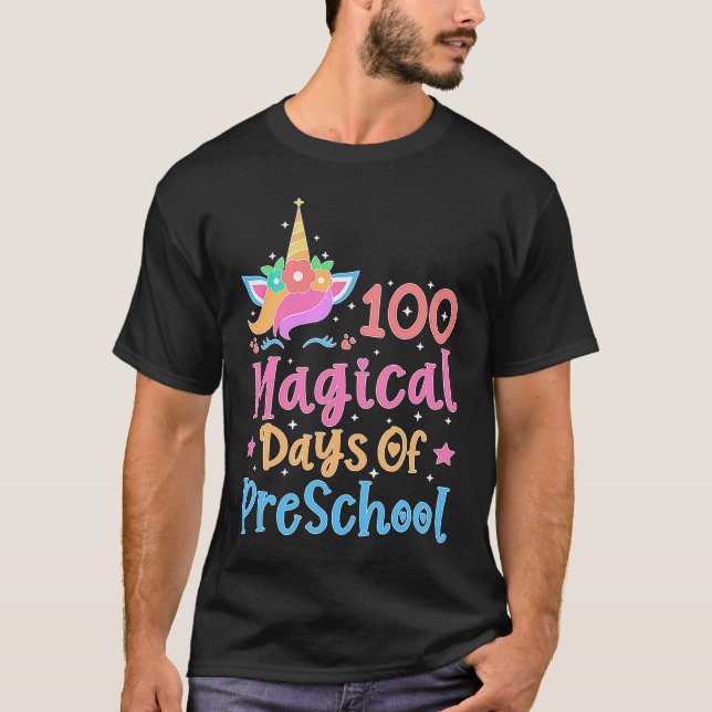 100 Magical Days of PreSchool School Unicorn Teach T-Shirt (Front)