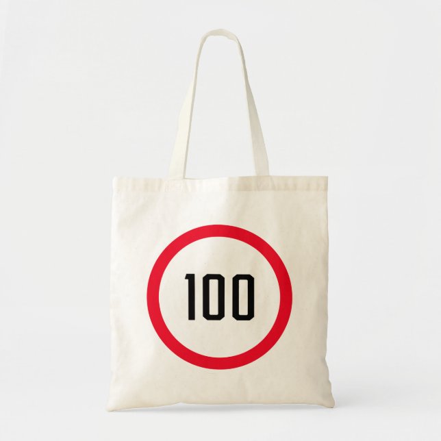 100 Max Speed Limit Red Sign | Budget Tote Bag (Front)