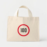 100 Max Speed Limit Red Sign | Tiny Tote Bag