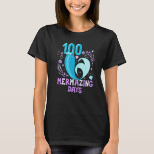 100 Mer Mazing Days 100th Day Of School Girl Merma T-Shirt