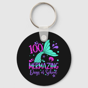 100 Mermazing Days Mermaid 100th Day Of School Gir Key Ring