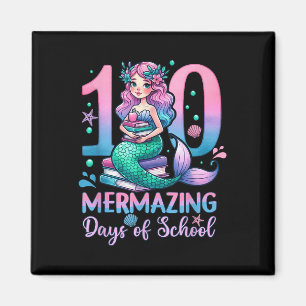 100 Mermazing Days Of School Mermaid 100th Day Of Magnet