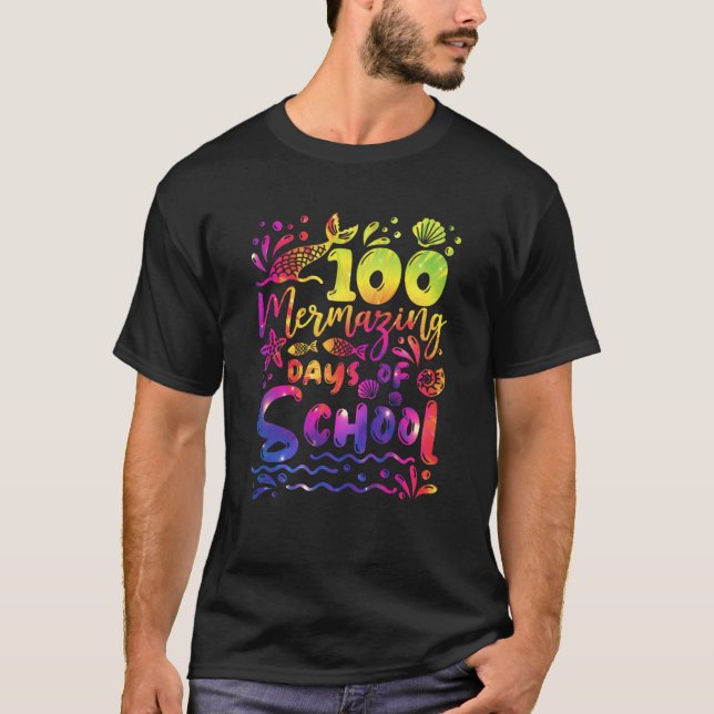 100 Mermazing Days of School Mermaid Happy 100th D T-Shirt (Front)