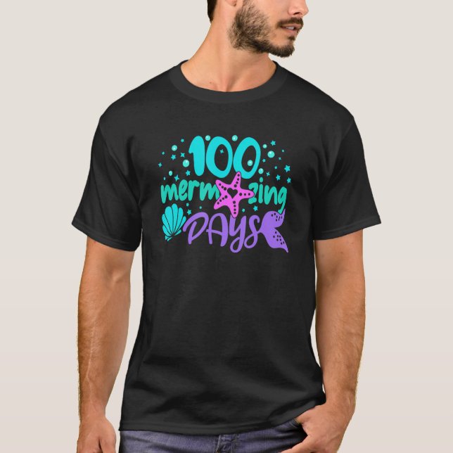 100 Mermazing Days Of School Mermaid Tails Girl Te T-Shirt (Front)