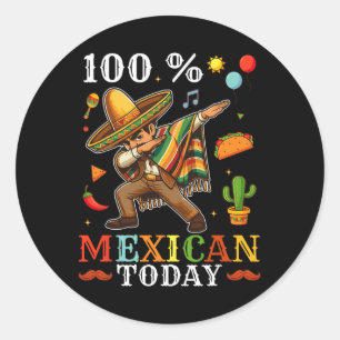 100% Mexican Today Kids Cinco De Mayo Dab Mexican Classic Round Sticker