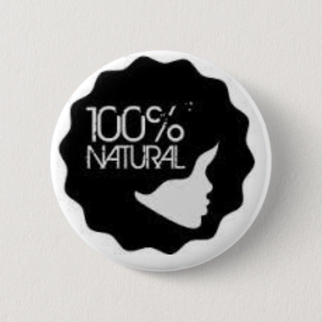 100% Natural 6 Cm Round Badge (Front)