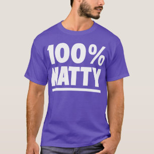 100% Natural Natty Bodybuilding Fitness Gym Tee