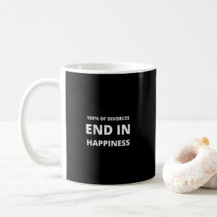 100% Of Divorces End In Happiness Breakup Coffee Mug