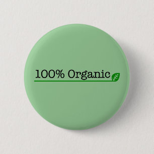 100% Organic 6 Cm Round Badge