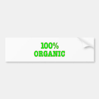 100% Organic Bumper Sticker