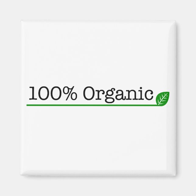 100% Organic Magnet (Front)