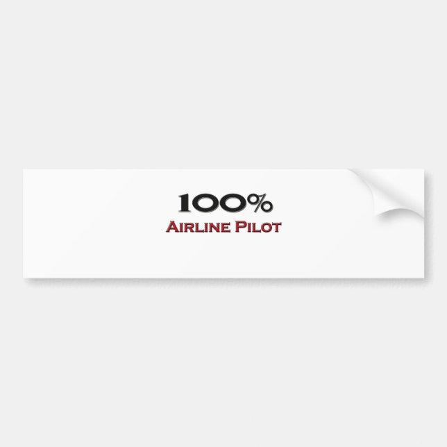 100 Percent Airline Pilot Bumper Sticker (Front)