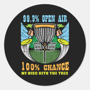 100 Percent Chance Disc Hits Tree Frisbee Golf Men Classic Round Sticker