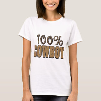 100 Percent Cowboy T-Shirt
