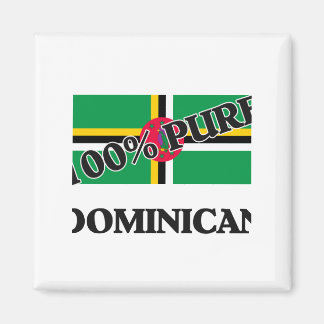 100 Percent DOMINICAN Magnet