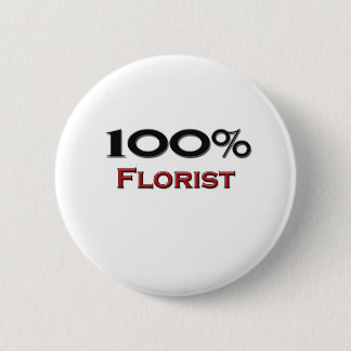 100 Percent Florist 6 Cm Round Badge