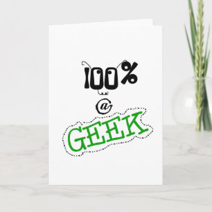 100 Percent Geek Card