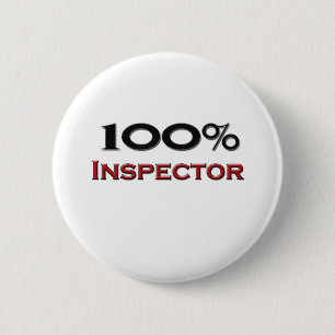 100 Percent Inspector 6 Cm Round Badge