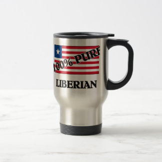 100 Percent LIBERIAN Travel Mug