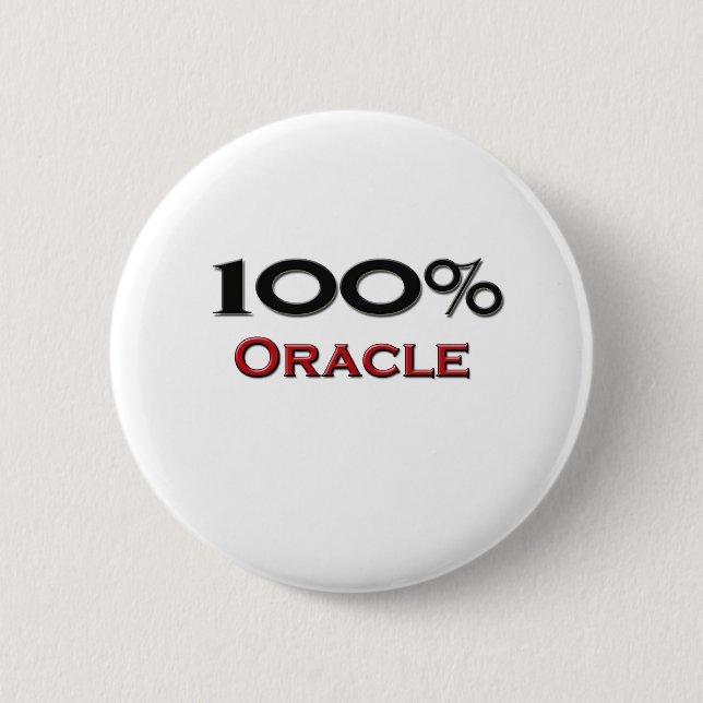 100 Percent Oracle 6 Cm Round Badge (Front)