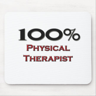 100 Percent Physical Therapist Mouse Mat