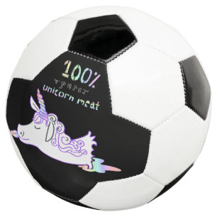 100 Percent Pure Unicorn Meat Soccer Ball