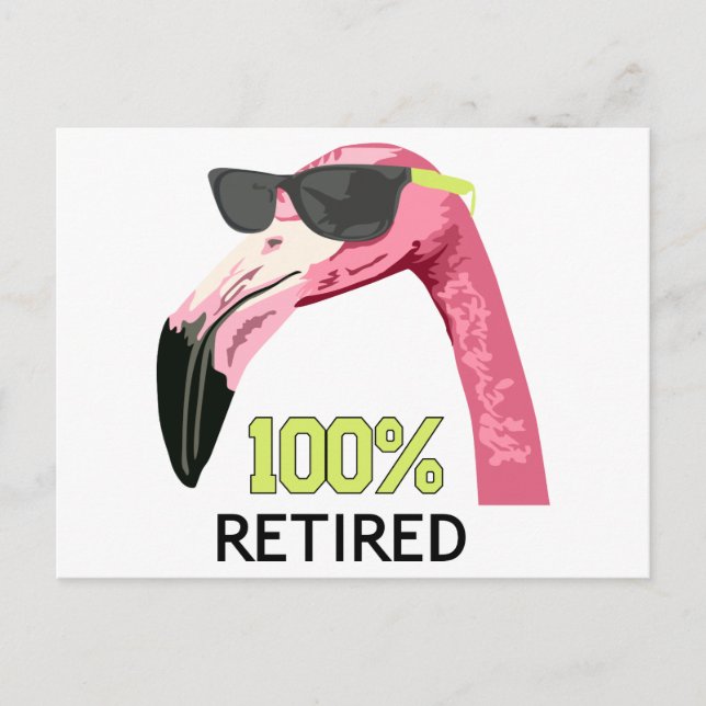 100 percent Retired Postcard (Front)