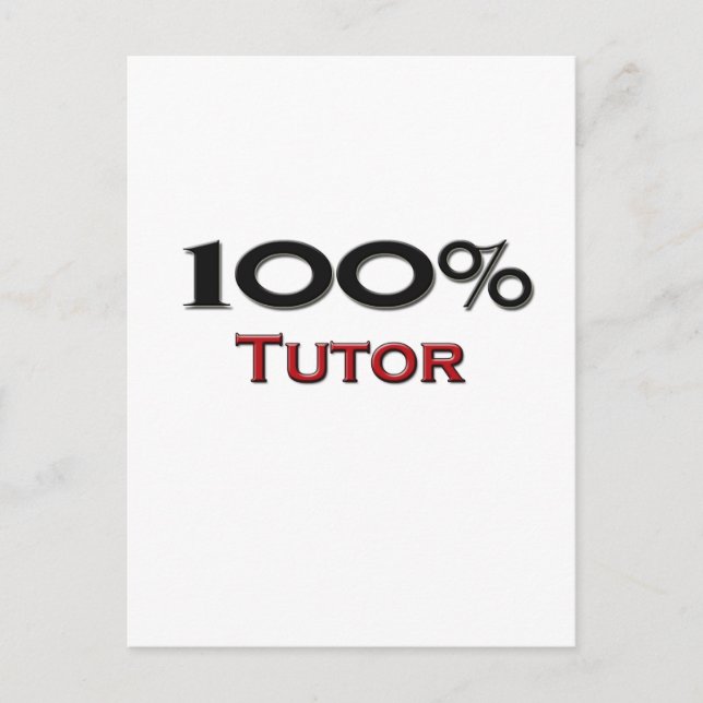 100 Percent Tutor Postcard (Front)
