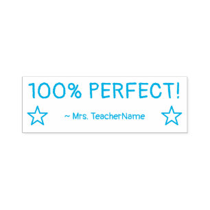"100% PERFECT!" + Instructor Name Rubber Stamp