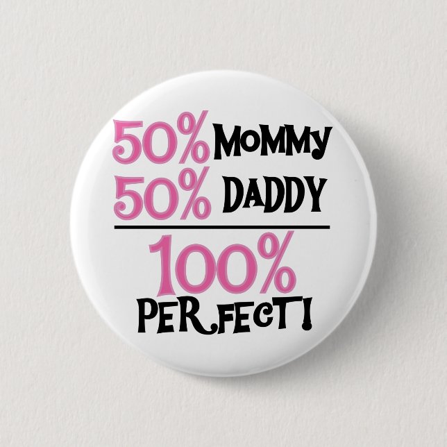 100% Perfect - Pink Tshirts and Gifts 6 Cm Round Badge (Front)