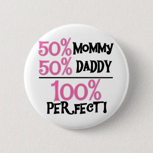 100% Perfect - Pink Tshirts and Gifts 6 Cm Round Badge