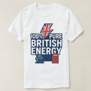 100% Pure British Energy Funny UK Pride  T-Shirt
