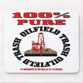 100% Pure Oilfield Trash,Oil Rig Mousepad,Oil Mouse Mat