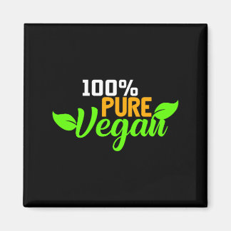 100% Pure Vegan Veganer Vegetarier Fleischlos Magnet