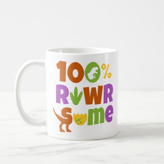 100% Rawrsome Coffee Mug (Left)
