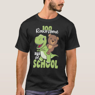100 Rawrsome Days Of School Bear Trex 100 Days Of  T-Shirt