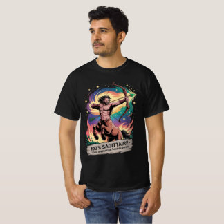 100% SAGITARY T-Shirt