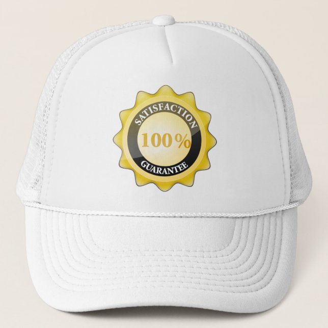 100% Satisfaction Gurantee Trucker Hat (Front)
